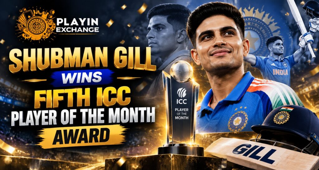 Playexchange Shubman Gill Wins Fifth ICC Player of the Month Award